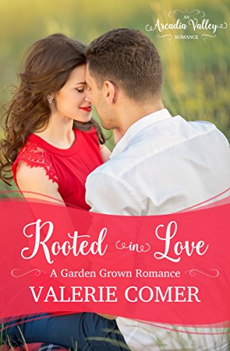 Rooted in Love (By: Valerie Comer) cover