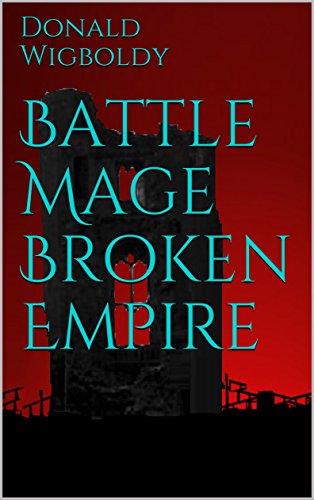 Battle Mage Broken Empire book cover