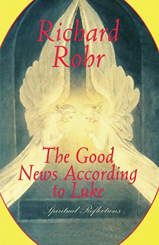The Good News According to Luke book cover