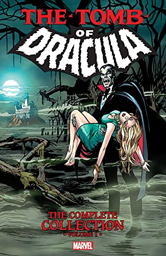 Tomb of Dracula: The Complete Collection Vol. 1 book cover