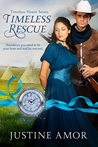 Timeless Rescue (By: Justine Amor) cover