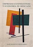 Empresas Cooperativas Y Economa De Mercado