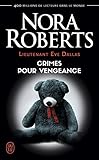 Lieutenant Eve Dallas (tome 37,5)   Crimes Pour Vengeance