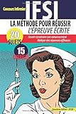 La M%C3%A9thode Pour R%C3%A9ussir L'%C3%A9preuve %C3%A9crite   2 %C3%A8me Edition  : Ifsi Concours Infirmier 2018