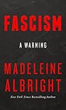 Fascism A Warning English Edition