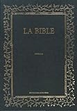 La Bible : Historiale. La Gen%C3%A8se, L'exode, Le L%C3%A9vitique, Le Deut%C3%A9ronome, Les Nombres, Josu%C3%A9, Les Juges, Les Roy