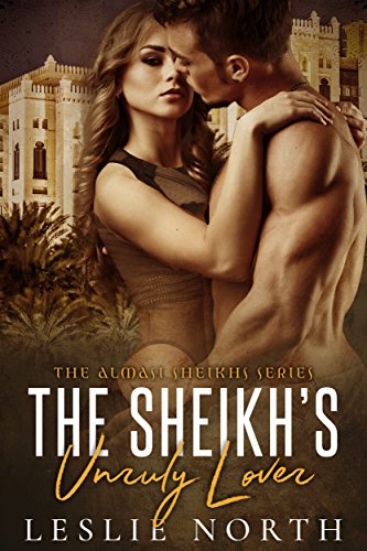 The Sheikh's Unruly Lover cover