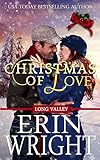 Christmas Of Love A Holiday Western Romance Novella Long Valley Romance Book 5 English Edition