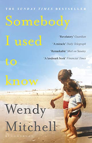 Somebody I Used to Know: A Memoir book cover