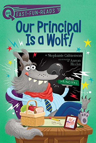 Our Principal Is a Wolf! book cover