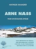 Arne N%C3%A6ss, Pour Une %C3%A9cologie Joyeuse (domaine Du Possible)