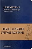 Les Parisiens Ins De La Fressange Sattaque Aux Hommes Mode