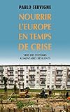 Nourrir Leurope En Temps De Crise Vers Des Systmes Alimentaires Rsilients Babel T 1499