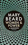 Women Power A Manifesto English Edition
