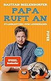 Papa Ruft An Standleitung Zum Lehrerkind German Edition