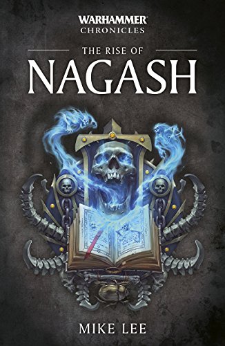 The Rise of Nagash (By: Mike Lee) cover