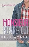 Un Amour %C3%A0 New York, T.3 (monsieur R%C3%A9pare Tout): (version Fran%C3%A7aise De Love In New York   Mister Fixit)