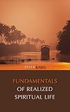 Fundamentals Of Realized Spiritual Life English Edition