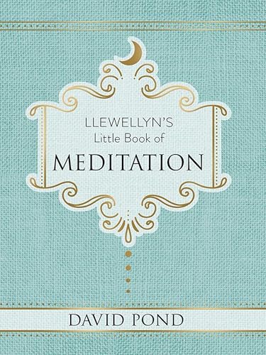 Llewellyn's Little Book of Meditation (By: David Pond) cover