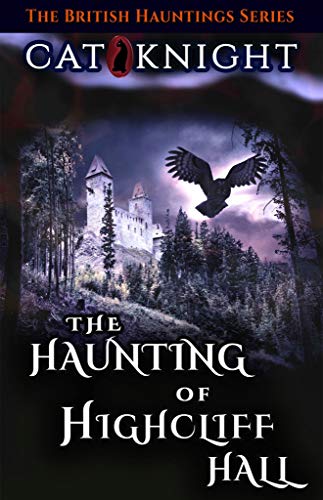 The Haunting of Highcliff Hall book cover