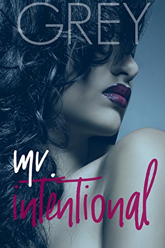 Mr. Intentional book cover