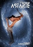 O Destino De Astarte Livro 2 Da Saga Abduo Portuguese Edition