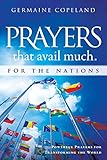 Prayers That Avail Much For The Nations Powerful Prayers For Transforming The World English Edition
