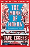 The Monk Of Mokha English Edition