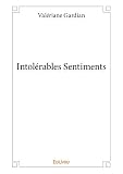 Intolrables Sentiments Collection Classique