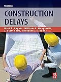 Construction Delays English Edition