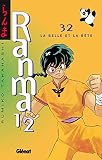Ranma 12 Tome 32 La Belle Et La Bte