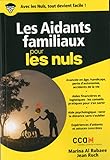 Les Aidants Familiaux Pour Les Nuls Poche Poche Nuls