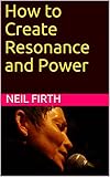 How To Create Resonance And Power Improve Your Singing Voice Book 5 English Edition