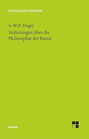 Vorlesungen über die Philosophie der Geschichte Georg Wilhelm Friedrich Hegel