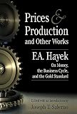Prices Production And Other Works English Edition