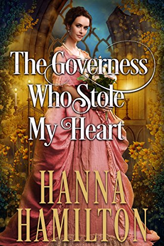 The Governess Who Stole My Heart book cover