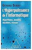 L Hyperpuissance De Linformatique Algorithmes Donnes Machines Rseaux Ojsciences