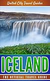 Icelandthe Official Travel Guide English Edition