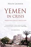 Yemen In Crisis Autocracy Neoliberalism And The Disintegration Of A State English Edition