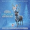 Olaf's Frozen Adventure: Original Motion Picture Soundtrack