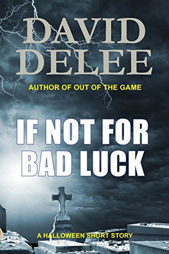 If Not for Bad Luck book cover