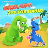 The Little Dinosaurs Chinup Apatosaurus Dinosaur Books For Children Emotional And Eq Social Skills Bedtime Stories For Kids Ages 35 English Edition