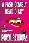 A Fashionably Dead Diary