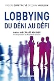 Lobbying : Du D%C3%A9ni Au D%C3%A9fi