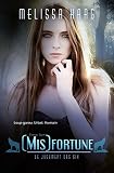 [mis]fortune (le Jugement Des Six T. 2)
