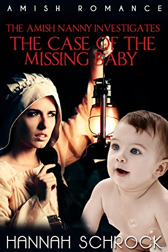The Amish Nanny Investigates The Case of the Missing Baby book cover