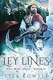 Ley Lines The Wise Ones Book 2 English Edition