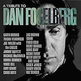 A Tribute To Dan Fogelberg (2017)