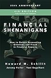 Financial Shenanigans Fourth Edition How To Detect Accounting Gimmicks And Fraud In Financial Reports English Edition