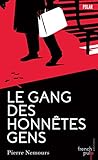 Le Gang Des Honn%C3%AAtes Gens (polar)